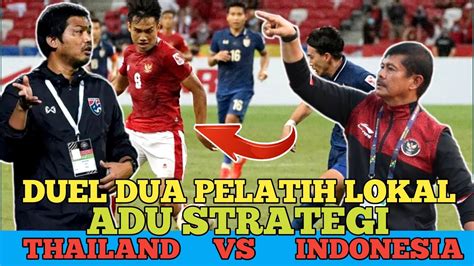 FINAL SEA GAMES 2023 INDONESIA VS THAILAND DUEL DUA PELATIH LOKAL