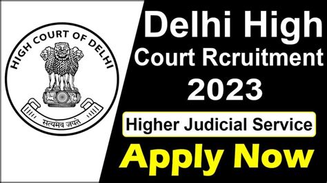 Delhi High Court Higher Judicial Service HJS Recruitment 2023 DS