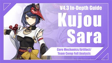 V Kujou Sara Advanced Guide Mechanics Weapon Artifact Team Comp