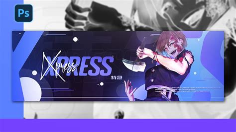 Ps Tutorial Simplistic Anime Banner In Photoshop Youtube