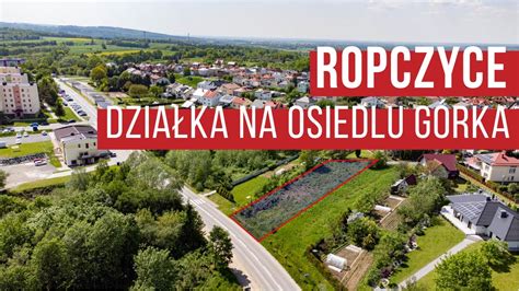 Osiedle Na G Rce W Ropczycach Kup Dzia K Budowlan Na Tym Lubianym