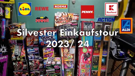 Meine Silvester Einkaufstour 2023 24 Feuerwerk Kaufen Silvester