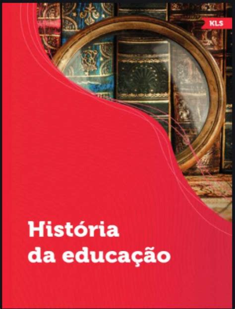 Livro História Da Educação Reinaldo Barros Cicone Leandro Eliel