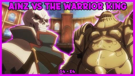 Overlord Iv Episode Review Ainz Fights The Warrior King Out On A