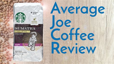 Starbucks Sumatra Coffee Review – Coffee Coffee Coffee