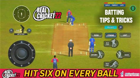 Real Cricket 22 Batting Tips Tricks Real Cricket 22 Hit Six On