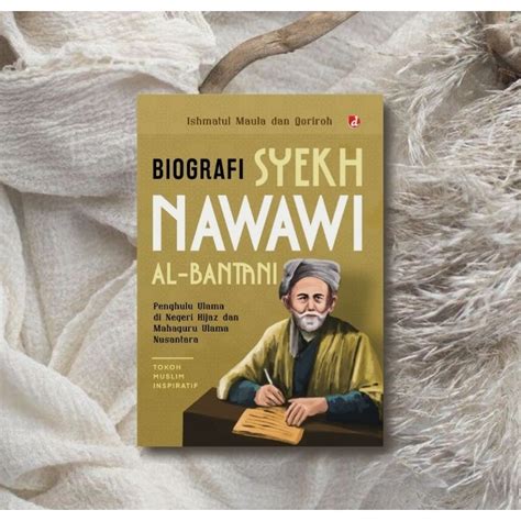 Jual Biografi Syekh Nawawi Al Bantani Penghulu Ulama Shopee Indonesia