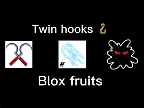 Roblox Blox Fruits Twin Hooks Combo Youtube