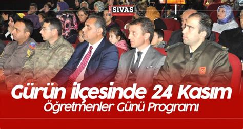 G R N Il Esinde Kas M Retmenler G N Program B Y K Sivas Haber