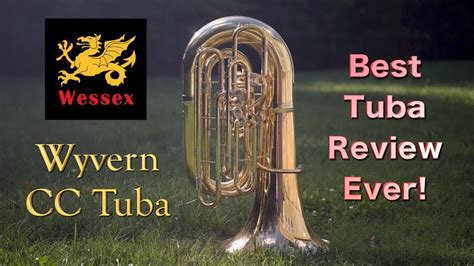 Wessex Wyvern 54 Cc Contrabass Orchestral Tuba Review Youtube