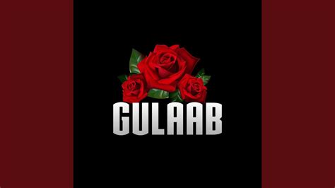 Gulaab YouTube Music