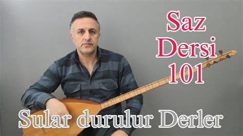 Sular Durulur Derler Saz Ders 101 YouTube