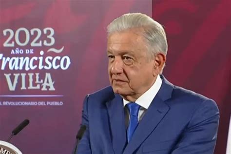 Amlo Dice Saber Quién Representará A Va Por México En Las Elecciones