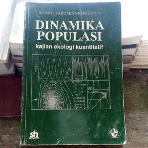 Jual DINAMIKA POPULASI Kajian Ekologi Kuantitatif Bekas Ori Shopee