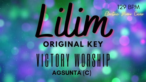 Lilim By Victory Worship Agsunta Version Key Of B With Chords And