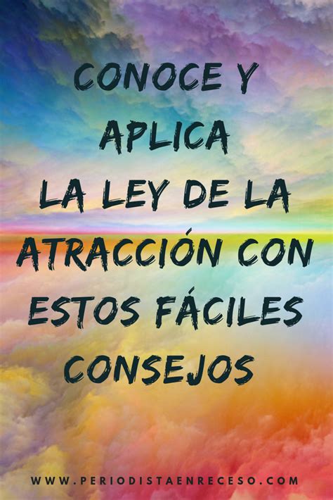 Ley De La Atraccion Frases Afirmaciones Poderosas De La Ley De La