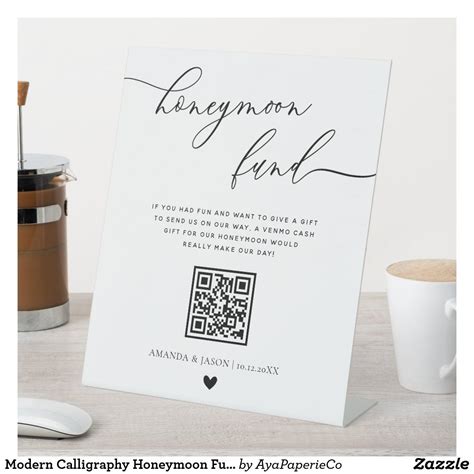 Modern Calligraphy Honeymoon Fund Qr Code Pedestal Sign Zazzle