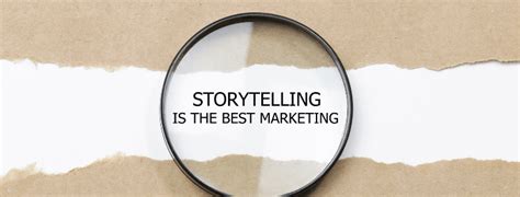 The Art Of Storytelling In Marketing Communication How To Captivate