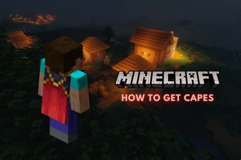 Minecraft Capes Comment Obtenir Une Cape En Java Et Ombratage Pcgamesn Comment Obtenir Une