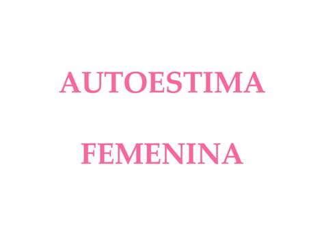 Autoestima Femenina Mafalda PPT