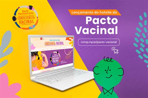 Pacto Nacional Pela Consci Ncia Vacinal Cnmp Lan A Site E