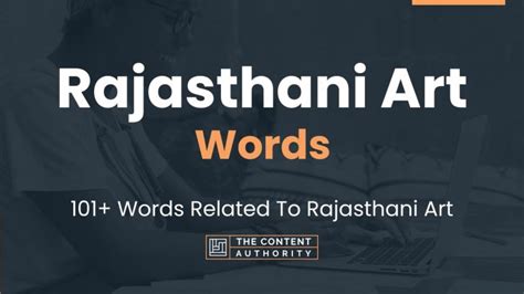 Rajasthani Art Words - 101+ Words Related To Rajasthani Art