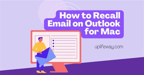 How To Recall Email In Outlook Mac A Comprehensive Guide