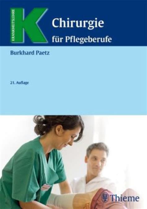 Chirurgie F R Pflegeberufe Von Burkhard Paetz Buch