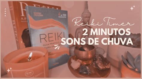 Reiki Timer Sino Tibetano Min Som De Chuva Reiki Timer With Rain