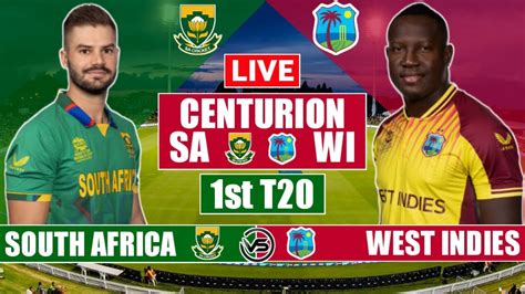 South Africa Vs West Indies 1st T20 Live Scores Sa Vs Wi 1st T20 Live