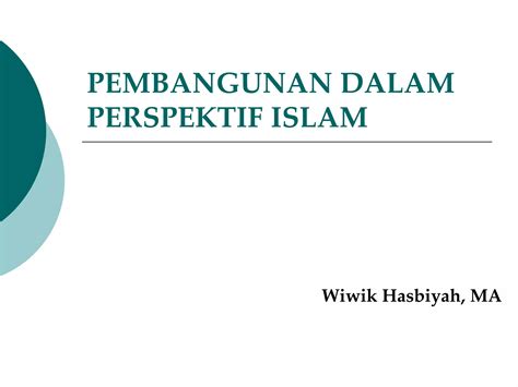 Petemuan 14 Pembangunan Dalam Perspektif Islam Ppt