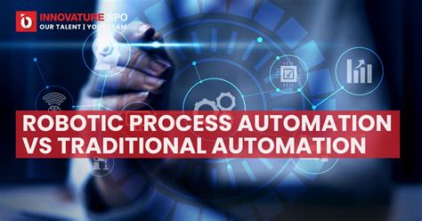 Robotic Process Automation Vs Traditional Automation Key Differences