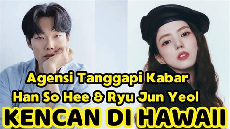 Agensi Tanggapi Kabar Han So Hee Ryu Jun Yeol Kencan Di Hawaii YouTube