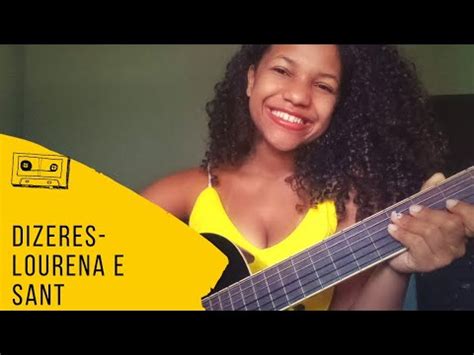 Dizeres Lourena E Sant Cover Daniela Mendes YouTube