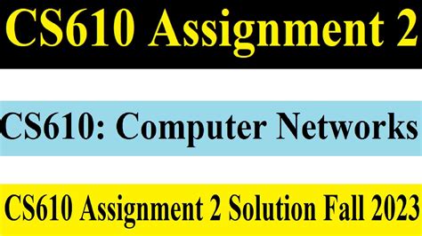 CS610 Assignment 2 CS610 Assignment 2 Solution Fall 2023 CS610