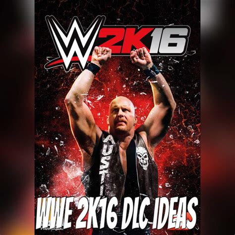 WWE 2K16 DLC Ideas | Wrestling Amino