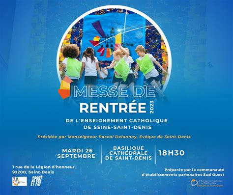 Messe De Rentr E De L Enseignement Catholique De Seine Saint