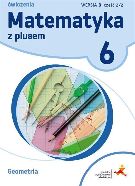 Podr Cznik Szkolny Matematyka Z Plusem Geometria Wiczenia Do Klasy