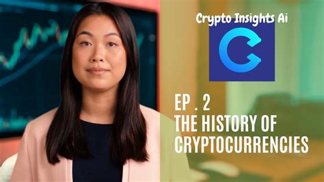 Ep 2 The History Of Cryptocurrencies YouTube