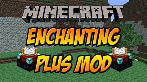 Mod Spotlight W SuperMinepod Enchanting Plus Mod 1 4 2 YouTube