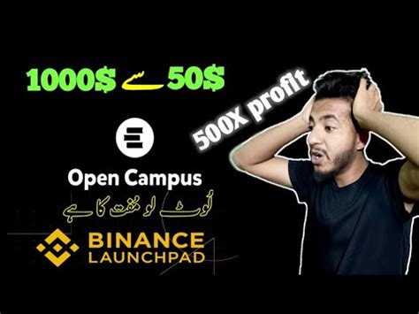 Turn Into Binance Launchpad New Token Open Campus Edu