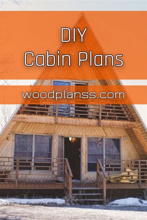 a wooden cabin with the words diy cabin plans on it and an orange ...