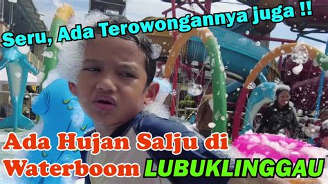 Ada Hujan Salju Di Waterboom Lubuklinggau Seru Ada