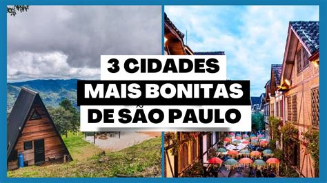 As 3 cidades mais bonitas de são paulo YouTube