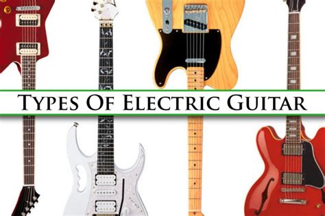 Types Of Electric Guitars Different Electric Guitar Styles And Buying Advice