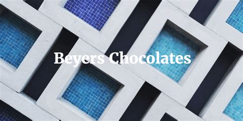 Beyers Chocolates Factory Shops