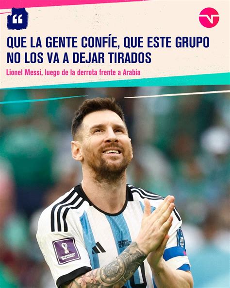 TNT Sports Argentina on Twitter La palabra del capitán Messi El