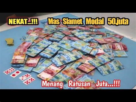 NEKAT Mas Slamet Modal 50 Juta Menang Ratusan Juta YouTube