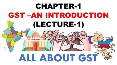 Free Gst Course Lecture 1 Gst An Introduction Chapter 1 Ca Manoj Gupta Youtube