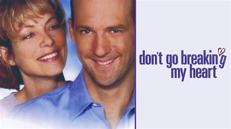 Watch Don't Go Breaking My Heart (1999) Full Movie Online - Plex